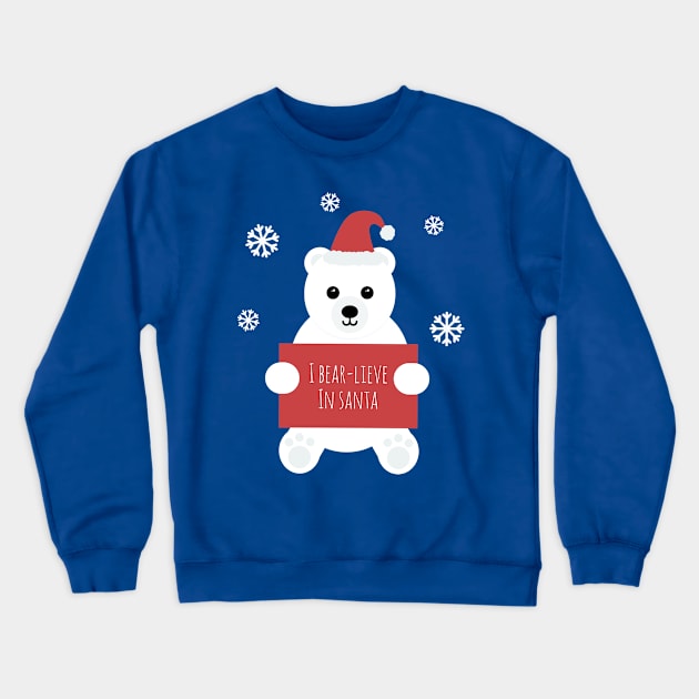 'I Bear-lieve In Santa' Crewneck Sweatshirt by bluevolcanoshop@gmail.com